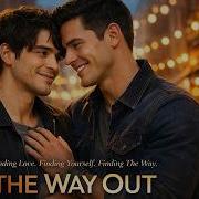 The Way Out FULL Gay Romance Movie We Are Pride