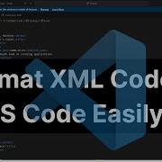 Как легко отформатировать XML код в VS Code