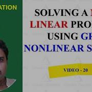 20 Solving A Non Linear Problem Using The GRG Solver Optimization Using Excel Msexcel