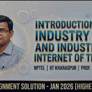 NPTEL Industry 4 0 IIoT Week 6 Assignment Solution Jan 2026 Accurate Detailed