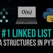 Linked List Data Structures In Python 1