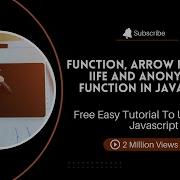 9 Functions In Javascript Arrow Function IIFE Anonymous Function Tutorial Coding