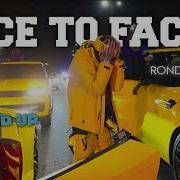 Rondo Face To Face 2 SPEED UP