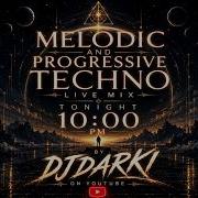 Melodic Progressive Techno 2026 Nonstop Vertical Live Mix Live At 10 00 PM Istanbul Time