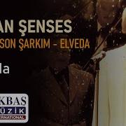 Adnan Şenses Elveda
