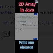 2D Array In Java How To Print One Element Of 2d Array 2 Dimensional Array Shorts Shortsvideo