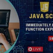 Immediately Invoked Function Expression Learn Javascript Javascript Javascriptengineer
