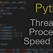 Python Thread Vs Processor Speed Comparison