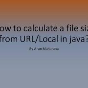 How To Calculate A File Size From URL Local In Java