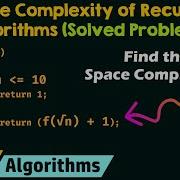 Space Complexity Of Recursive Algorithms Solved Problem 2