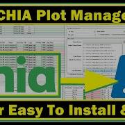NEW CHIA Plot Manager GUI Easy To Install Use PSChiaPlotter Tutorial