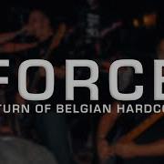 FORCE RETURN OF BELGIAN HARDCORE 2 SINGLE CAM FULL SET