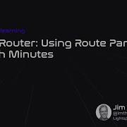How To Use Route Parameters In React Router React Router Tutorial