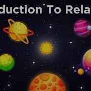 Introduction To Relativity Frame Of Reference Einstein S Theory Of Relativity Part 1