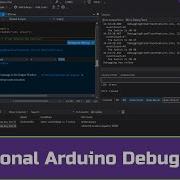 Conditional Debugging For Arduino Projects