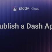 How To Publish A Dash App To The Web