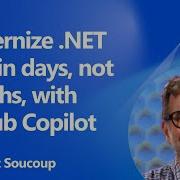 Modernize NET Apps In Days With GitHub Copilot