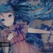 Nightcore Jason Walker Echo