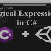 C Lecture 2 Logical Operators And Expressions In Unity C