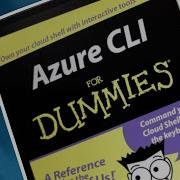AZ Interactive Azure CLI For Dummies