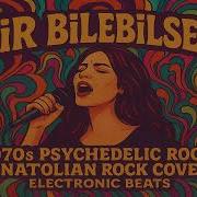Bambaşka Bir Düzenleme 1992 Den Günümüze Müslüm GÜRSES Bir Bilebilsen I Psychedelic Anatolian Rock