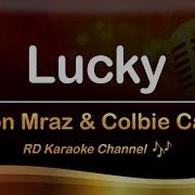 Lucky Duet Karaoke Jason Mraz Feat Colbie Caillat RD Karaoke Channel