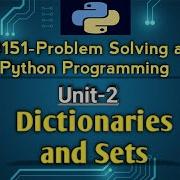 Dictionaries And Sets Datatypes In Problem Solving And Python Programming Tamil GE3151 AU Reg 2021