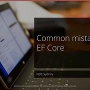Common Mistakes In EF Core Jernej Kavka NDC Sydney 2021
