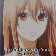 Elif Akbaş Eşim Benzerim Yok Slowed