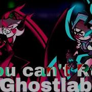 YOU CAN T RUN GHOSTLAB But Selever And Rasazy Sings 셀레버와 라사지가 부르는 YOU CAN T RUN GHOSTLAB