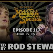 Ep 117 The Midnight Special Episode April 25 1975