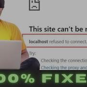 Fix XAMPP Localhost Refused To Connect Error XAMPP Error SOLVED