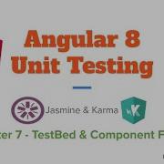 Chapter 7 TestBed And Component Fixture