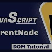 Parent Node In DOM Tutorial 31 JavaScript Tutorial For Beginners 101