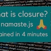 JavaScript Closure Under 5 Minutes JavaScript Interview Question
