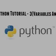 Python Tutorial 3 Variables And Strings