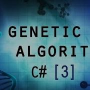 Genetic Algorithm C Part 3 Adding Individuals On New Generations