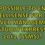 Is It Possible To Enable Intellisense For SQL Server Management Studio Express 2012 SSMS