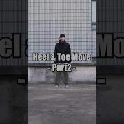 Heel Toe Move Part2 Popping Dance Tutorial