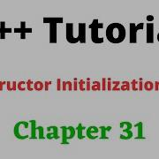 C Chapter 31 Constructor Initialization Lists Dynamic Initialization Using Constructors