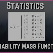 Probability Mass Functions Pmfs Statistics