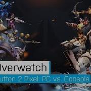 Overwatch Input Lag Button 2 Pixel Analysis PC Vs Console