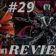 King Spawn 29 REVIEW Spawn Attacked On The HELL Road