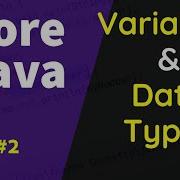 Part 2 Java Variables Data Types In Java Core Java Tutorial For Beginners