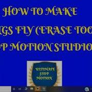 How To Make Things Fly Erase Masking Tool In Stop Motion Studio Pro