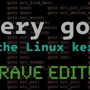 Every Goto In The Linux Kernel Just Another Day On The Linux Kernel Mailing List