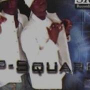 P Square Do Me