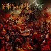 Louder Than Hell Possessed By Steel 2023