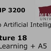 COMP3200 Intro To Artificial Intelligence Lecture 18 Temporal Difference Learning A5