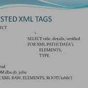 Tutorial MSSQL Using XML In SQL Server